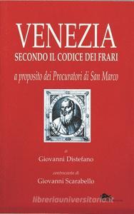 Venezia secondo il codice dei Frari. A proposito dei procuratori di San Marco.pdf