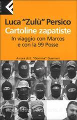 Cartoline zapatiste. In viaggio con Marcos e con la 99 Posse.pdf