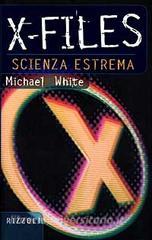 X-Files. Scienza estrema.pdf