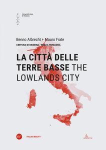 La città delle Terre Basse-The lowlands city. Ediz. bilingue.pdf