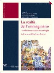 La realtà dellimmaginario. I media tra semiotica e sociologia. Studi in onore di Gianfranco Bettetini.pdf