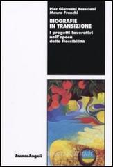 Biografie in transizione. I progetti lavorativi nellepoca della flessibilità.pdf
