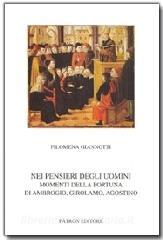Nei pensieri degli uomini. Momenti della fortuna di Ambrogio, Girolamo, Agostino.pdf