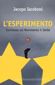 L esperimento. Inchiesta sul Movimento 5 stelle.pdf