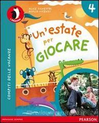 Un estate per giocare. Con espansione online. Per la Scuola elementare vol.4.pdf