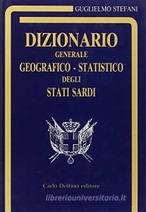 Dizionario generale geografico statistico degli Stati sardi.pdf