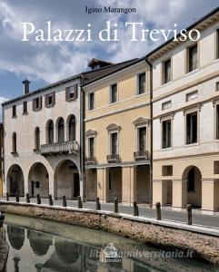 Palazzi di Treviso. Ediz. illustrata.pdf