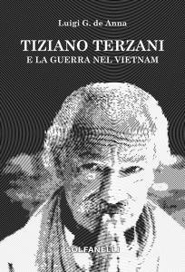 Tiziano Terzani e la guerra nel Vietnam.pdf
