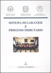 Sistema di garanzie e processo tributario.pdf