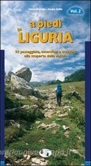 A piedi in Liguria. 93 passeggiate, escursioni e trekking alla scoperta della natura vol.2.pdf