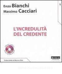 L incredulità del credente. Con CD Audio.pdf