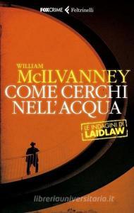 Come cerchi nellacqua. Le indagini di Laidlaw.pdf