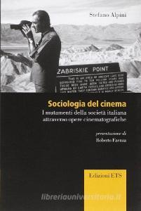 Sociologia del cinema. I mutamenti della società italiana attraverso opere cinematografiche.pdf
