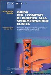 Guida per i comitati di bioetica alla sperimentazione clinica.pdf