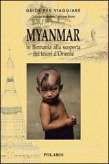 Myanmar. In Birmania alla scoperta dei tesori dOriente.pdf