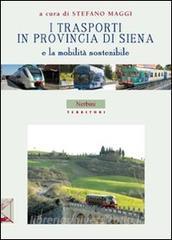 I trasporti in provincia di Siena e la mobilità sostenibile.pdf