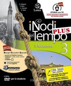 I nodi del tempo plu. Tavole illustrate-Mi preparo per linterrogazione-Carte storiche. Per la Scuola media. Con CD-ROM. Con DVD-ROM. Con e-book. Con espansione online vol.3.pdf