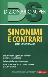 Dizionario sinonimi e contrari della lingua italiana.pdf