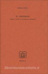 Il continuo. Indagini critiche sui fondamenti dellanalisi.pdf