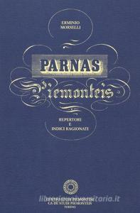 Parnas piemontèis. Rari almanacchi in piemontese della prima metà dellOttocento. Repertori e indici ragionati.pdf