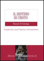 Il mistero di Cristo. Manuale di cristologia.pdf