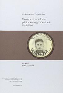 Memorie di un soldato prigioniero degli americani 1943-1946.pdf