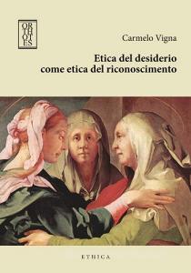 Etica del desiderio come etica del riconoscimento.pdf