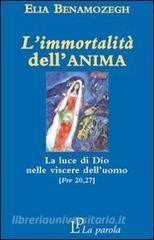 L immortalità dellanima. La luce di Dio nelle viscere delluomo (Prv 20,27).pdf