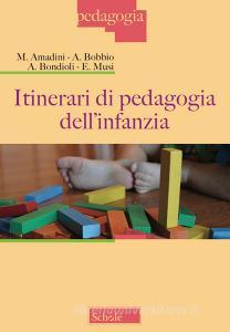 Itinerari di pedagogia dellinfanzia.pdf