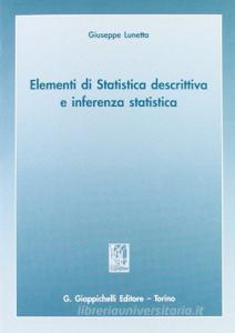 Elementi di statistica descrittiva e inferenza statistica.pdf