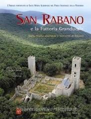 San Rabano e la fattoria granducale. Storia, analisi strutturale e interventi di restauro.pdf
