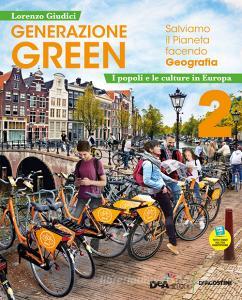 Ebook Generazione green di Lorenzo Giudici edito da De Agostini