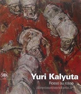 Yuri Kalyuta. Rosso su rosso.pdf