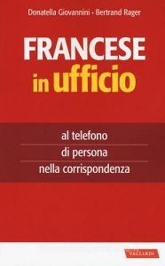 Francese in ufficio, al telefono, di persona e nella corrispondenza.pdf