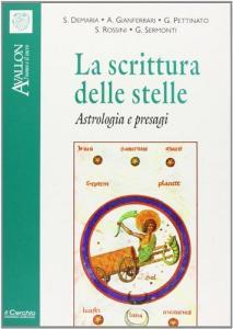 La scrittura delle stelle. Astrologia e presagi.pdf