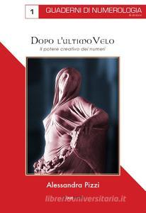 Dopo lultimo velo. Il potere creativo dei numeri.pdf