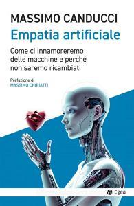 Ebook Empatia artificiale di Massimo Canducci edito da Egea