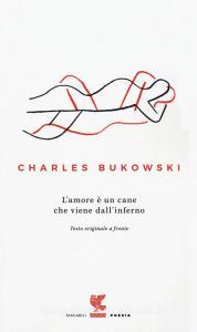 L amore è un cane che viene dallinferno. Testo inglese a fronte.pdf