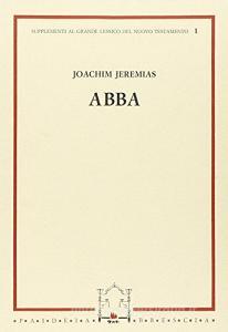Abba. Primo supplemento al «Grande lessico del Nuovo Testamento».pdf