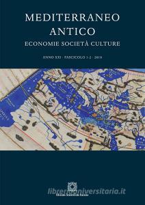Mediterraneo antico. Economie società culture (2018) vol.1-2.pdf