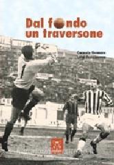 Dal fondo un traversone. Sessantanni di Catania calcio.pdf