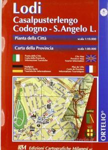 Lodi. Casalpusterlengo. Codogno. S. Angelo Lodigiano. Pianta della città 1:10.000. Carta della provincia 1:80.000. Itinerari turistici.pdf