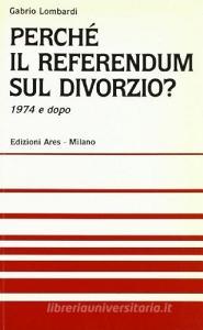 Perché il referendum sul divorzio? 1974 e dopo.pdf