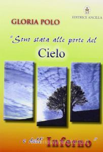 Sono stata alle porte del cielo e dellinferno. Testimonianza.pdf