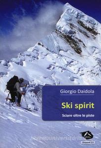 Ski spirit. Sciare oltre le piste.pdf
