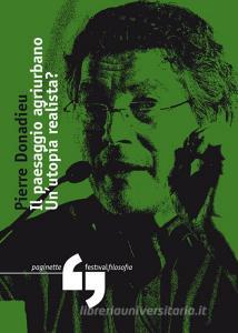Il paesaggio agriurbano. Unutopia realista?.pdf