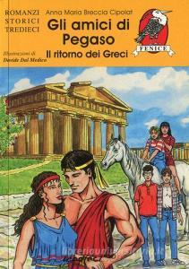 Gli amici di Pegaso. Il ritorno dei greci.pdf