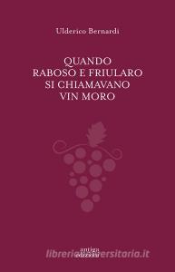 Quando Raboso e Friularo si chiamavano vin moro.pdf