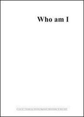 Who am I. Catalogo della mostra.pdf