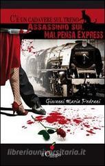 Cè un cadavere sul treno. Assassinio sul Malpensa express.pdf